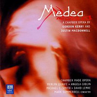 Merlyn Quaife, Angela Giblin, Michael C. Smith, David Lemke, Rosanne Hunt – Medea