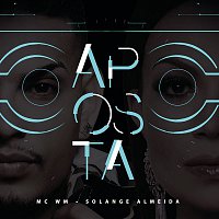 Solange Almeida, MC WM – Aposta