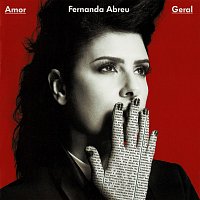 Fernanda Abreu – Amor Geral