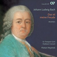 Ex Tempore, Orpheon Consort, Florian Heyerick – Johann Ludwig Bach: Das ist meine Freude