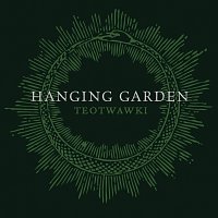 Hanging Garden – TEOTWAWKI