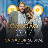 Salvador Sobral – Amar pelos Dois