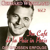 Přední strana obalu CD Im Café de la Paix in Paris - Die großen Erfolge, Vol. 2