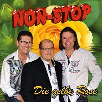 Non-STOP – Singleauskoppelung "Die gelbe Rose"
