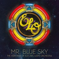 Electric Light Orchestra – Mr. Blue Sky: The Very Best of Electric Light Orchestra