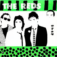 The Reds – Green With Envy