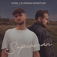 Iiven, Florian Kunstler – Superman