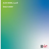 Alex Koen, LomO – Walk Away