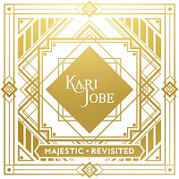 Kari Jobe – Majestic [Revisited]