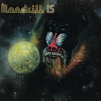 Mandrill – Mandrill Is