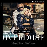 (Love) Overdose [feat. Chris Brown] [Joey Rumble Remix]