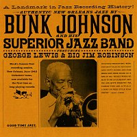 Bunk Johnson – Bunk Johnson And His Superior Jazz Band