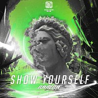 Radera – Show Yourself