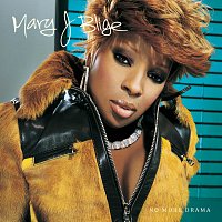 Mary J Blige – No More Drama