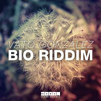 Vato Gonzalez – Bio Riddim