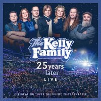 The Kelly Family – 25 Years Later - Live CD