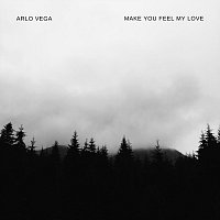Arlo Vega – Make You Feel My Love (Arr. for Guitar)