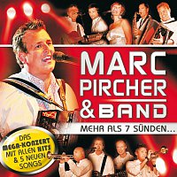 Marc Pircher & Band – Mehr als 7 Sunden ...