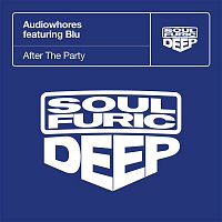 Audiowhores – After The Party (feat. Blu)