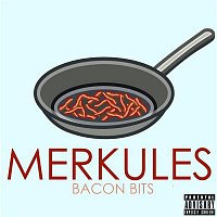 Merkules – Bacon Bits