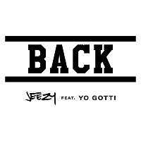 Jeezy, Yo Gotti – Back