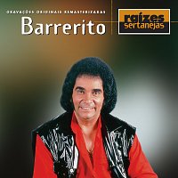 Barrerito – Raizes Sertanejas