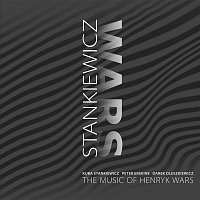 Kuba Stankiewicz – The Music Of Henryk Wars