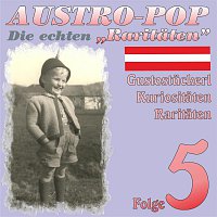 Různí interpreti – Austropop - Die echten Raritaten 5