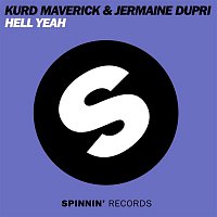 Kurd Maverick & Jermaine Dupri – Hell Yeah