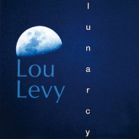 Lou Levy – Lunarcy
