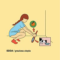 EDDA – Graziosa Utopia