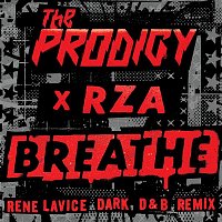 The Prodigy – Breathe (feat. RZA) [René LaVice Dark D&B Remix]