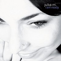 Julia M. Quartet – I Am Ready