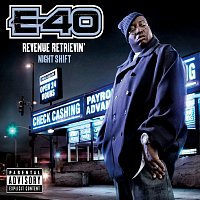 E-40 – Revenue Retrievin': Night Shift [Deluxe Pack]
