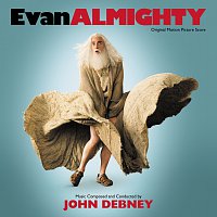 John Debney – Evan Almighty [Original Motion Picture Score]
