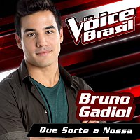 Bruno Gadiol – Que Sorte A Nossa [The Voice Brasil 2016]