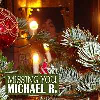 Michael R. – Missin' You (2015)