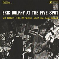 Eric Dolphy At The Five Spot - Vol. 1