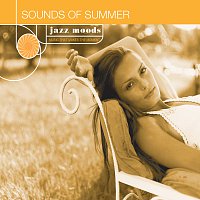 Různí interpreti – Jazz Moods: Sounds Of Summer