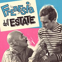 Gianni Ferrio – Frenesia dell'estate [Original Motion Picture Soundtrack]