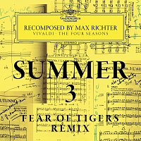 Max Richter, Daniel Hope, Raphael Alpermann, Konzerthaus Kammerorchester Berlin – Summer 3 - Recomposed By Max Richter - Vivaldi: The Four Seasons [Fear Of Tigers Remix]