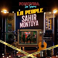 Sahir Montoya – La People [Live Sessions]