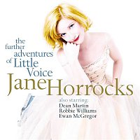 Jane Horrocks – The Further Adventures Of Little Voice