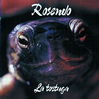 Rosendo – La Tortuga