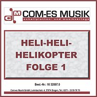 Přední strana obalu CD Heli-Heli-Helikopter, Folge 1