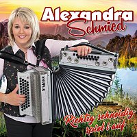 Alexandra Schmied – Richtig schneidig spiel i auf