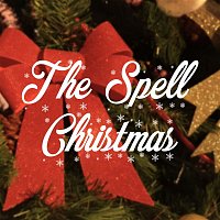 The Spell – The Spell Christmas
