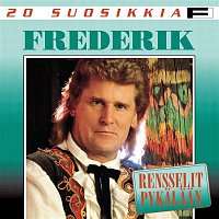Frederik – 20 Suosikkia / Rensselit pykalaan