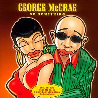 George McCrae – Do Something