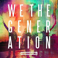 Ed Sheeran, Rudimental – We The Generation